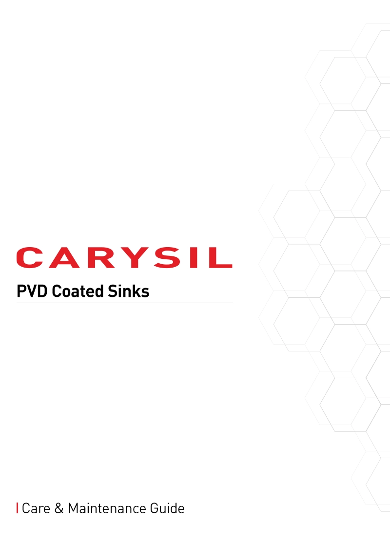 CARYSIL PVD Care & Maintenance Guide